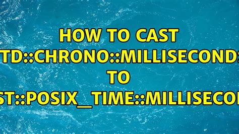 std::chrono milliseconds|std chrono milliseconds 1000.
